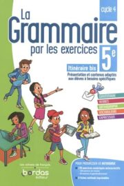 la-grammaire-par-les-exercices-5e-itineraire-bis