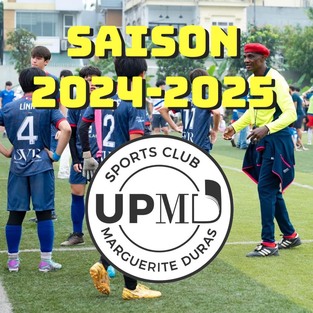 🇫🇷 UPMD Foot ⚽️ – La saison 2024-2025 est lancée !